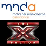 Support the Motor Neurone Disease Association by buying a ticket to win a Family Ticket to the X-Factor, Nottingham Arena show.