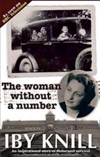 Iby's story was told in the book 'The Woman Without a Number', so called because although it was usual practice in Auschwitz to tattoo each person's identity number on their left arm, this never happened to Iby.