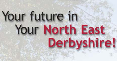 Have Your Say On Big Development Issues Facing North East Derbyshire
