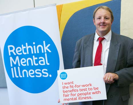 Chesterfield MP Toby Perkins has backed a campaign by the national charity Rethink Mental Illness to make the Government's fit-for-work test fair for people with mental illness.