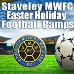 Latest Staveley MWFC's Football Camp Dates Announced